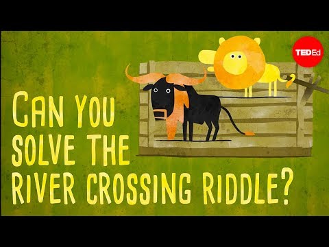 Can you solve the river crossing riddle? - Lisa Winer - UCsooa4yRKGN_zEE8iknghZA