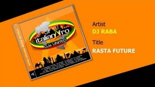 DJ Raba - Rasta Future