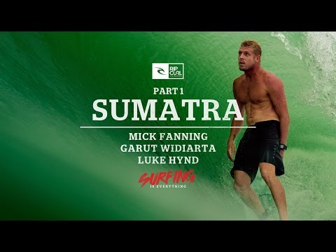Surfing is Everything: Part 1 Sumatra - UCM7nkBGadxKOa4DAJVFwoWg