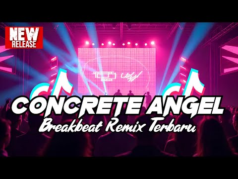 DJ CONCRETE ANGEL BREAKBEAT REMIX TERBARU 2025 - DJ BREAKBEAT FULL BASS 2025
