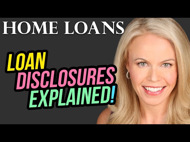 What is Mortgage Loan Disclosure?