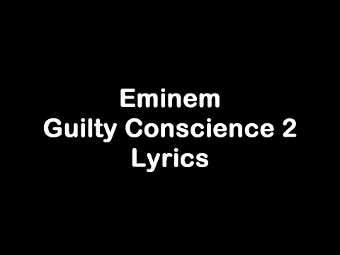 Eminem - Guilty Conscience 2 [Lyrics]