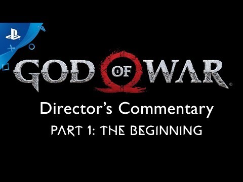 God of War Director’s Commentary: Part 1 – The Beginning | PS4 - UC-2Y8dQb0S6DtpxNgAKoJKA