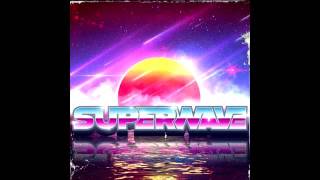 Superwave - Max Power