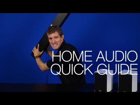 Quick Guide to Home Audio - UCjTCFFq605uuq4YN4VmhkBA