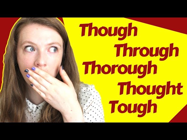 How to Pronounce “Through”