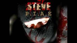 The Steve - P.I.A.É