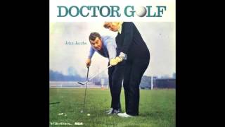 John Jacobs - Doctor Golf (Full Album) 1972