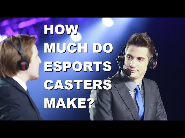 How Much Do Esports Commentators Make?