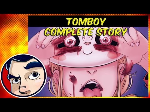 Tomboy (Psycho Killer Little Girl) - Indie Corner | Comicstorian - UCmA-0j6DRVQWo4skl8Otkiw