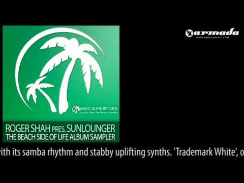 Roger Shah presents Sunlounger -  Son Of A Beach (Dusk till Dawn Remix) [MAGIC046] - UCGZXYc32ri4D0gSLPf2pZXQ