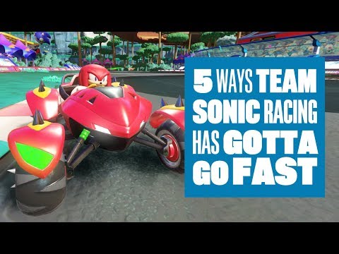 5 Ways Team Sonic Racing Has Gotta Go Fast - Team Sonic Racing gameplay - UCciKycgzURdymx-GRSY2_dA