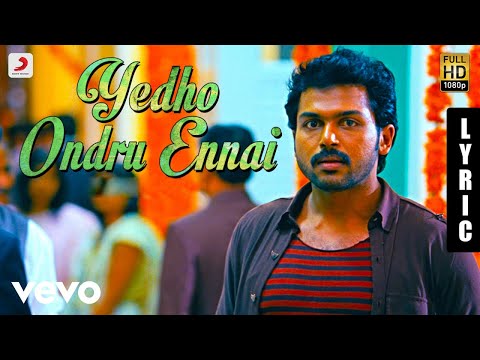 Paiya - Yedho Ondru Ennai Tamil Lyric | Yuvanshankar Raja | Karthi, Tamannaah - UCTNtRdBAiZtHP9w7JinzfUg