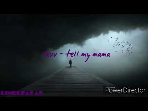 Lauv - Tell My Mama (Lyrics)