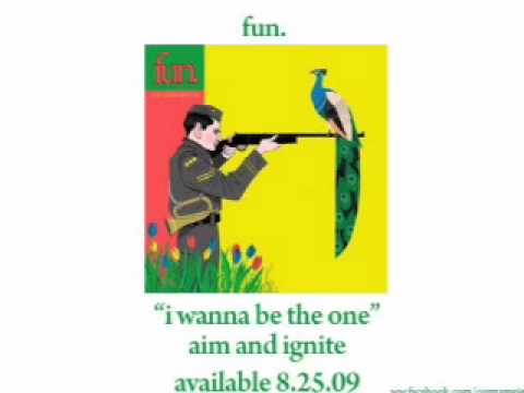 Fun. - I Wanna Be the One