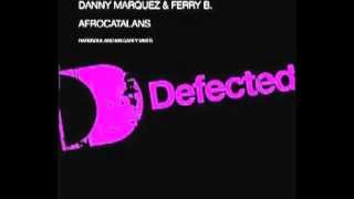 Danny Marquez & Ferry B - Afrocatalans (Hardsoul's Emocion Tropical Treatment).mp4
