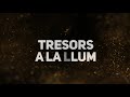 Imatge de la portada del video;TRESORS A LA LLUM - Obres o Trobes