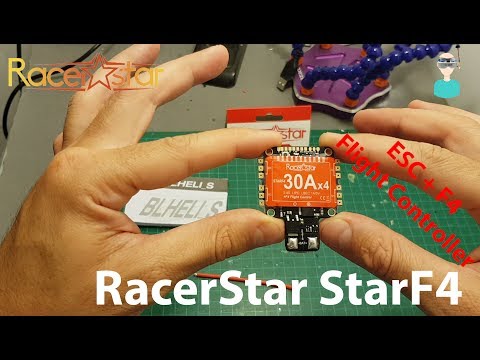 Racerstar StarF4 30A 4 in 1 ESC And Flight Controller Overview - UCOs-AacDIQvk6oxTfv2LtGA