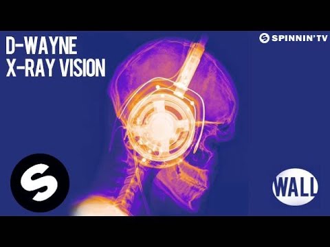 D-wayne - X-Ray Vision (OUT NOW) - UCpDJl2EmP7Oh90Vylx0dZtA