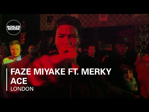 Faze Miyake ft. Merky Ace Boiler Room LIVE Show - UCGBpxWJr9FNOcFYA5GkKrMg