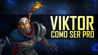 Viktor - Como Ser Pro #22