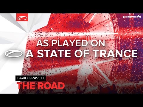 David Gravell - The Road [A State Of Trance 788] - UCalCDSmZAYD73tqVZ4l8yJg