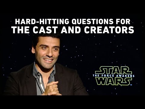 Hard-Hitting Questions for the Star Wars: The Force Awakens Cast and Creators - UCZGYJFUizSax-yElQaFDp5Q