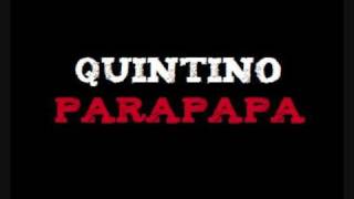 Quintino - Parapapa (rap das armas)