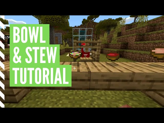 How To Make A Bowl In Minecraft (Plus - Soups & Stews)