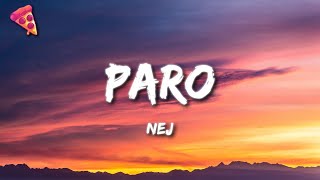Nej - Paro (sped up) Lyrics "allo allo tik tok song"
