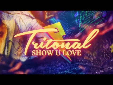 Tritonal - Show U Love [Lyric Video] ft. Shanahan - UC3ifTl5zKiCAhHIBQYcaTeg