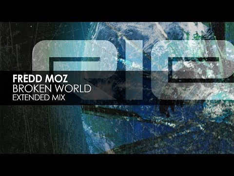 Fredd Moz - Broken World - UCvYuEpgW5JEUuAy4sNzdDFQ