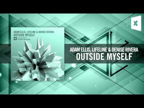 Adam Ellis vs. Lifeline, Denise Rivera - Outside Myself (Amsterdam Trance Records) - UCsoHXOnM64WwLccxTgwQ-KQ