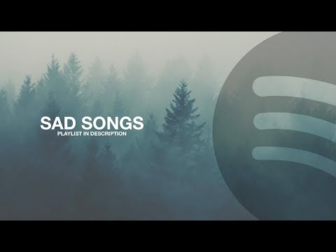 Sad Songs - UCM9KEEuzacwVlkt9JfJad7g