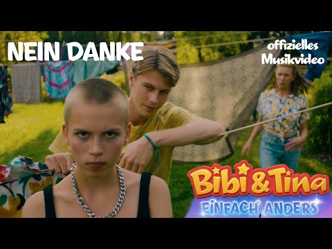 Bibi & Tina - Einfach Anders | Nein Danke - Das offizielle Musikvideo