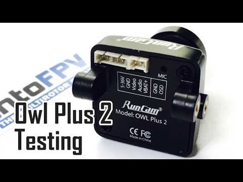 Runcam Owl Plus 2 - day and low light testing - UCQ3OvT0ZSWxoVDjZkVNmnlw