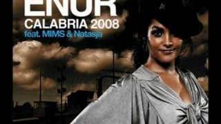 Enur - Calabria 2007 (Remix) Feat. Natasja & Mims