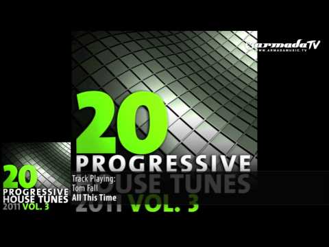 20 Progressive House Tunes 2011, Vol. 3 - UCGZXYc32ri4D0gSLPf2pZXQ
