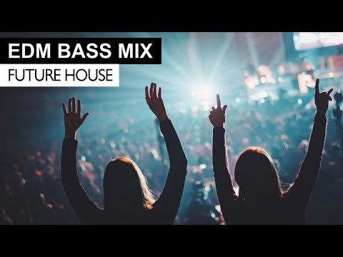 EDM BASS MIX - Future House & Bass Electro House Music - UCAHlZTSgcwNNpf8LV3E6kDQ