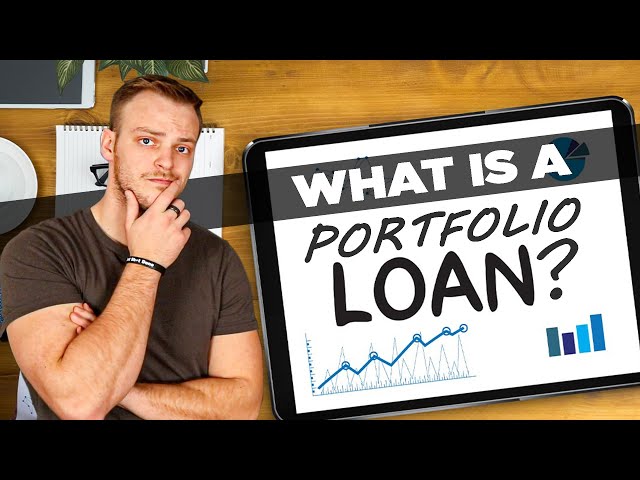 What is a Portfolio Loan?