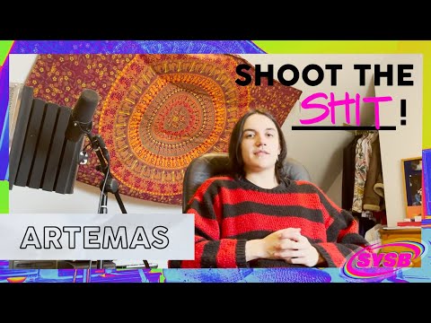 Artemas Interview | SHOOT THE SH*T