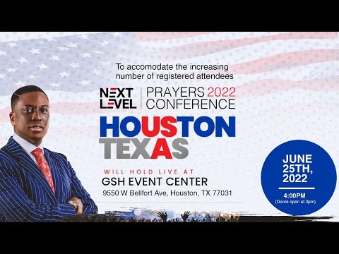 Next Level Prayer Conference Houston Texas 2022