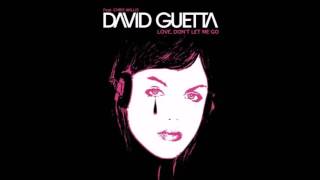 David Guetta vs The Egg - Love Don't Let Me Go (Audio)
