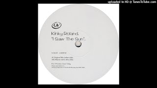 Kinky Roland - I Saw The Sun (MaUVe Remix)