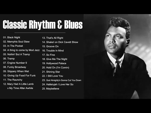 The Best of Rythem and Blues Music