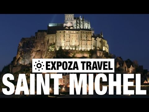 Le Mont saint Michel Vacation Travel Video Guide - UC3o_gaqvLoPSRVMc2GmkDrg