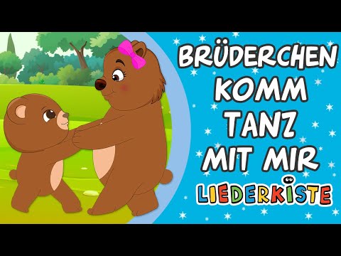 Brüderchen, komm tanz mit mir - Kinderlieder zum Mitsingen | Liederkiste