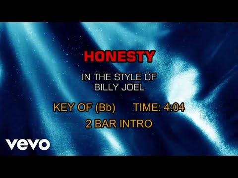 Billy Joel - Honesty (Karaoke) - UCQHthJbbEt6osR39NsST13g