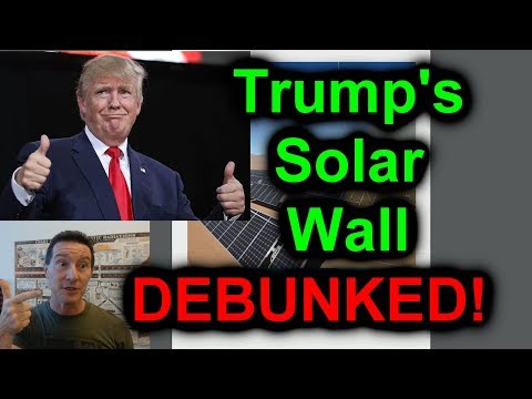 EEVblog #1002 - Trump's Solar Freakin' Wall DEBUNKED! - UC2DjFE7Xf11URZqWBigcVOQ