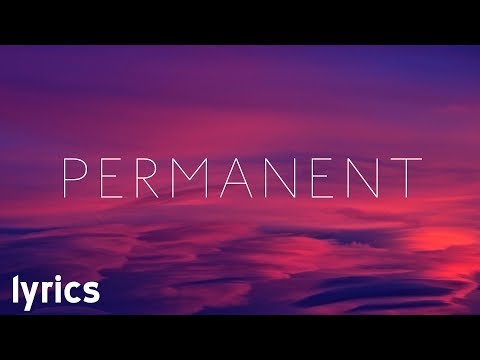 Kygo - Permanent ft. JHart // lyrics